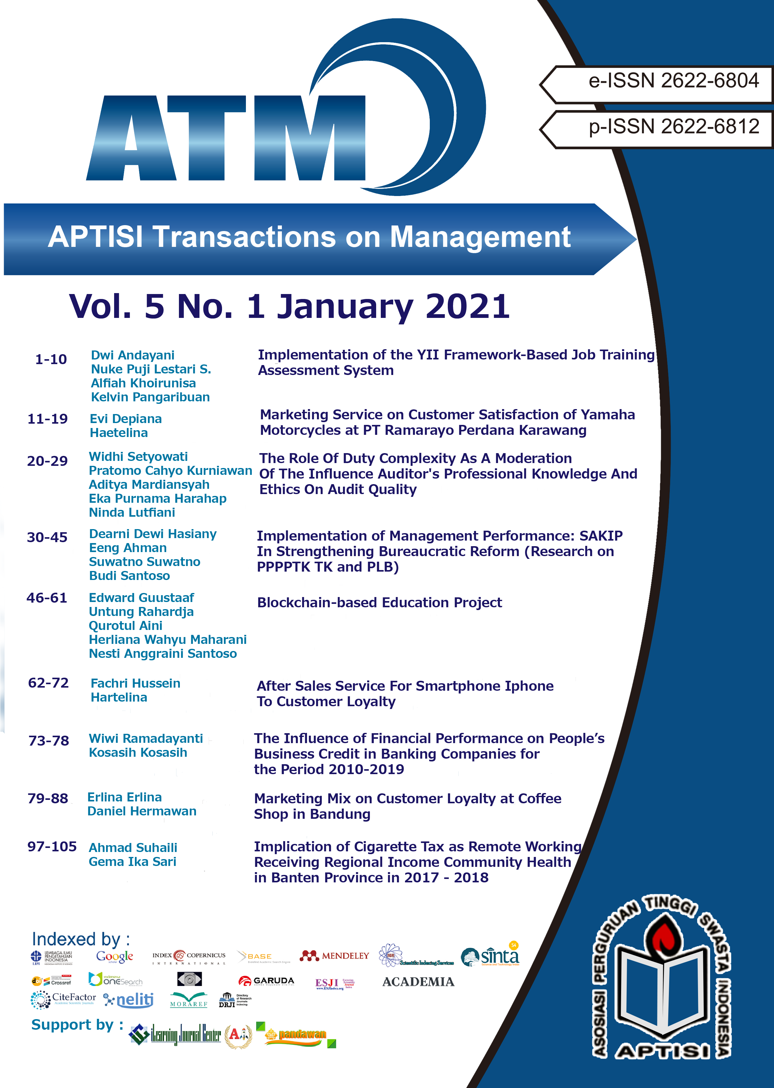 APTISI Transactions of Management (ATM) Vol. 5 No. 1 pada Januari 2021, yang didalamnya membahas pendidikan berbasis blockchain.