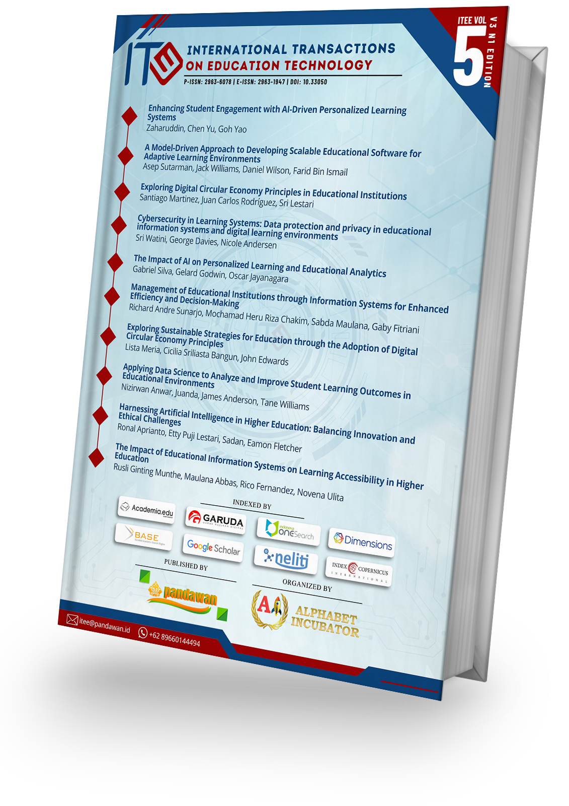 International Transactions on Education Technology (ITEE) Vol. 3, No. 1, November, 2024, yang didalamnya menjelaskan tentang sistem informasi pendidikan sebagai isu strategis di era digital